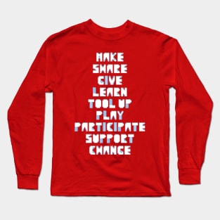 Maker Movement Slogan Long Sleeve T-Shirt